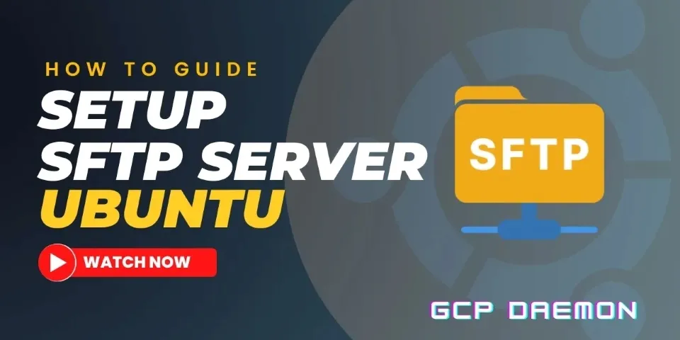 Ultimate Guide: Creating a Secure SFTP Server with Chroot on Ubuntu 22.04